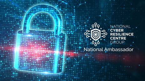 Cyber security - NCRCG national ambassador